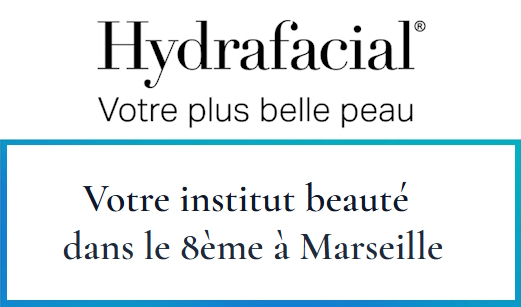 Hydrafacial Marseille : promotions et offres soin visage en centre esthétique